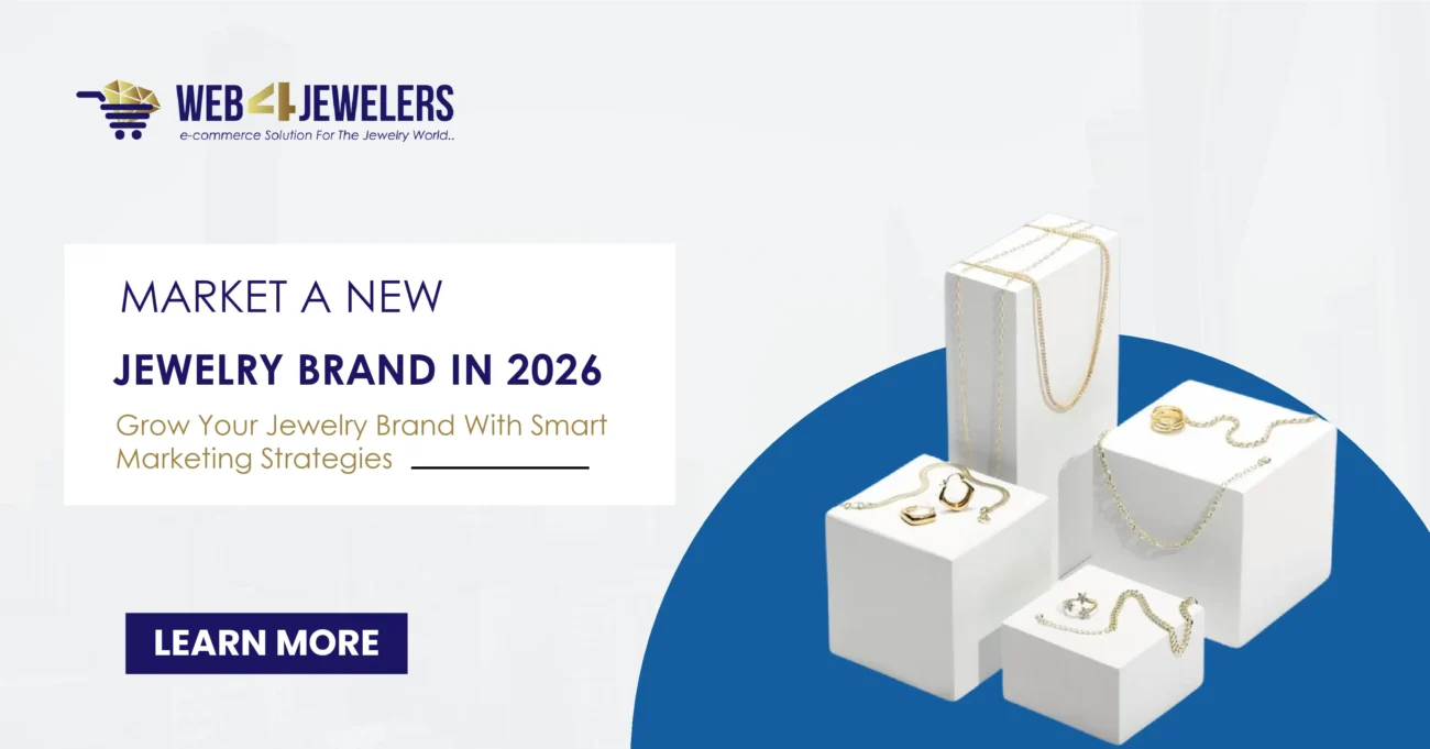 How To Market A New Jewelry Brand In 2026