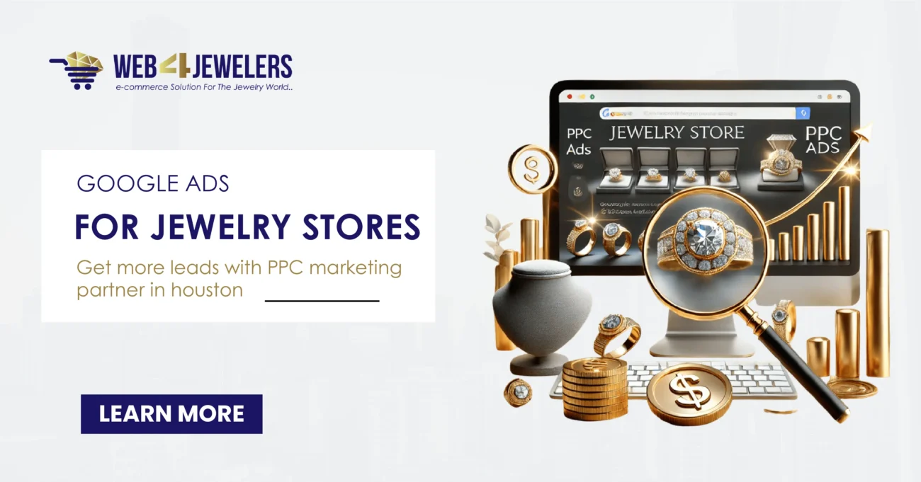 The Ultimate Guide to Google Ads for Jewelry Stores